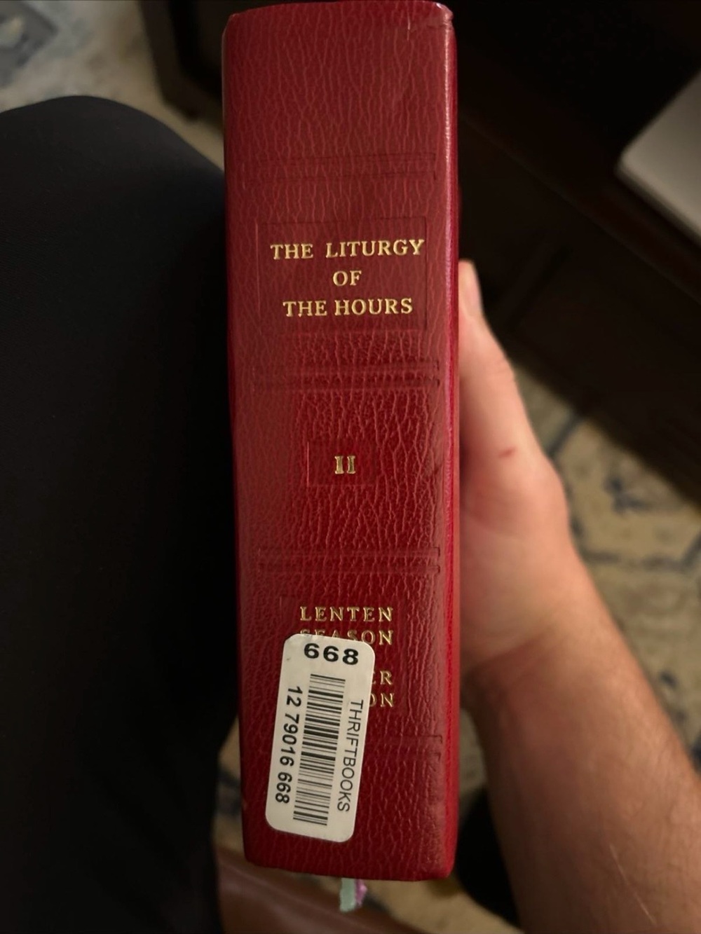 The Liturgy of the Hours II - Lent & Easter